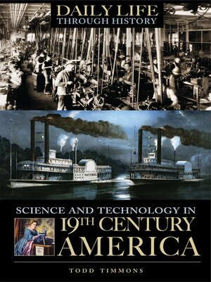 cover image of Science and Technology in Nineteenth-Century America